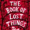 The Book of Lost Things Illustrated Edition