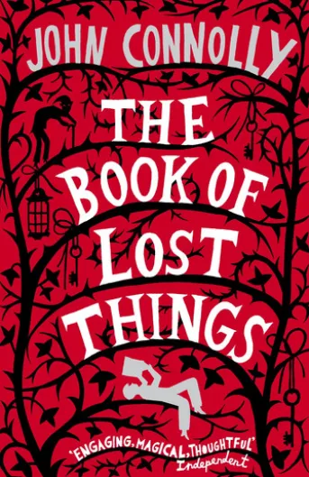 The Book of Lost Things Illustrated Edition
