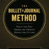 The Bullet Journal Method
