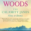 The Calamity Janes: Gina & Emma