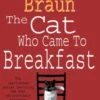 The Cat Who Came to Breakfast (The Cat Who… Mysteries, Book 16)