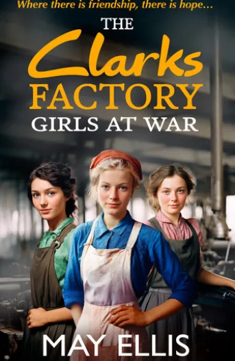 The Clarks Factory Girls at War
