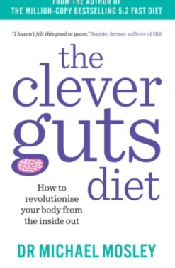 The Clever Guts Diet