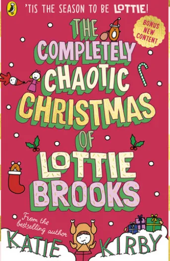 The Completely Chaotic Christmas of Lottie Brooks