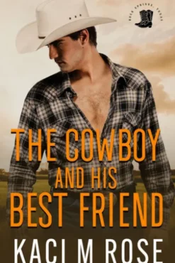 The Cowboy and His Best Friend