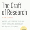 The Craft of Research, Fifth Edition