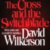 The Cross and the Switchblade