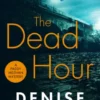 The Dead Hour