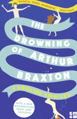 The Drowning of Arthur Braxton