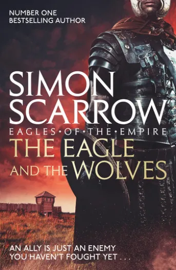 The Eagle and the Wolves (Eagles of the Empire 4)