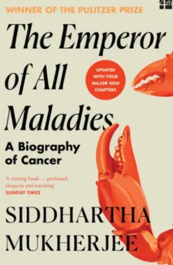 The Emperor of All Maladies