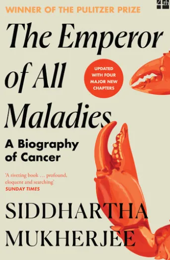 The Emperor of All Maladies