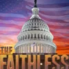The Faithless: A Political Thriller
