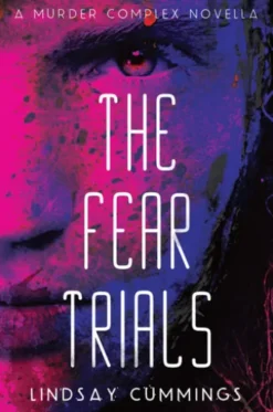 The Fear Trials