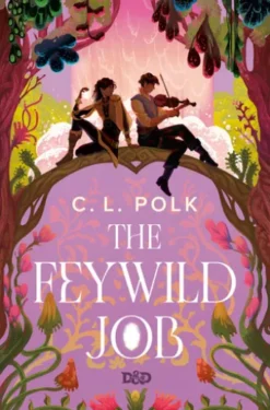The Feywild Job