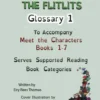 THE FLITLITS, Glossary 1, To Accompany Meet the Characters, Books 1-7, Serves Supported Reading Book Categories, U.S. English Version