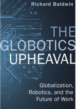 The Globotics Upheaval