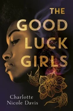 The Good Luck Girls