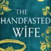 The Handfasted Wife