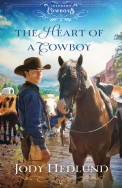 The Heart of a Cowboy
