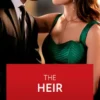 The Heir (Dynasties: Mesa Falls, Book 6) (Mills & Boon Desire)
