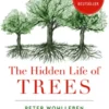 The Hidden Life of Trees