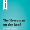 The Horseman on the Roof by Jean Giono (Book Analysis)