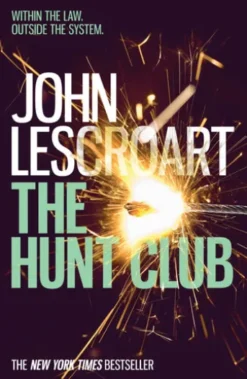 The Hunt Club (Wyatt Hunt, book 1)