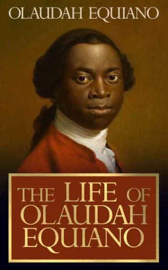 The Life of Olaudah Equiano
