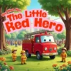 The Little Red Hero