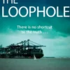 The Loophole