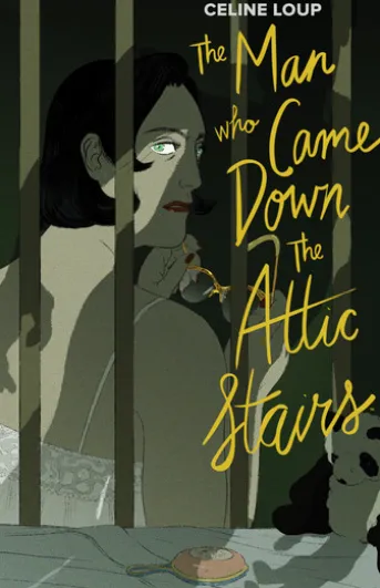 The Man Who Came Down the Attic Stairs