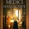 The Medici Manuscript