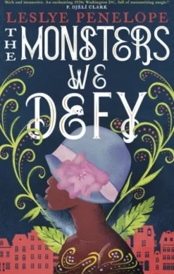 The Monsters We Defy