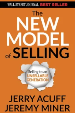 The New Model of Selling