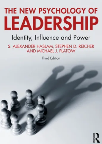 The New Psychology of Leadership