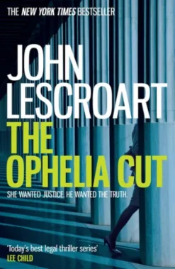 The Ophelia Cut (Dismas Hardy series, book 14)