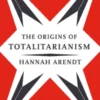 The Origins of Totalitarianism
