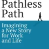 The Pathless Path