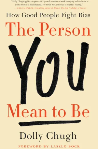 The Person You Mean to Be