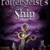 The Poltergeist's Ship