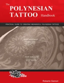 The Polynesian Tattoo Handbook