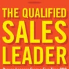 The Qualified Sales Leader