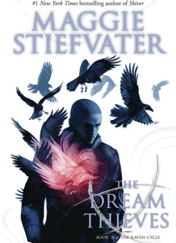 The Raven Cycle #2: The Dream Thieves