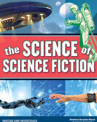The Science of Science Fiction
