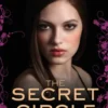 The Secret Circle: The Initiation and The Captive Part I
