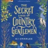The Secret Lives of Country Gentlemen