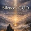 The Silence of GOD - Deuteronomy 29:29