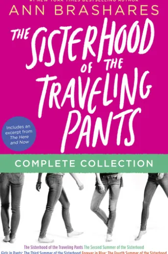 The Sisterhood of the Traveling Pants Complete Collection