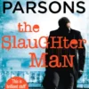 The Slaughter Man